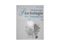 STOSOWANA PSYCHOLOGIA WYCHOWAWCZA - Myron H. Dembo