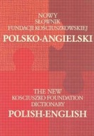 Nowy słownik fundacji kościuszkowskiej polsko