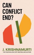 Can Conflict End? Krishnamurti J.