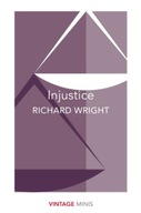 Injustice : Vintage Minis by Richard Wright