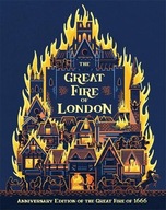 The Great Fire of London: An Illustrated History