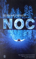 NOC - Bernard Minier - Bernard Minier [KSIĄŻKA]