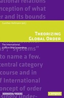 Theorizing Global Order: The International,