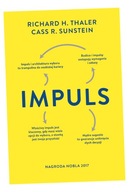 IMPULS. WYDANIE FINALNE RICHARD H. THALER, CASS R. SUNSTEIN