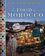 The Food of Morocco by Paula Wolfert