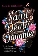 Saint Death s Daughter Cooney C. S. E.