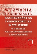 WYZWANIA I ZAGROŻENIA... POLITYCZNO-MILITARNYM