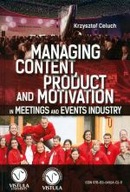 MANAGING CONTENT PRODUCT AND MOTIVATION...
