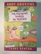 104 piętrowy domek na drzewie - Griffiths