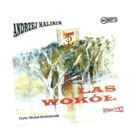 LAS WOKÓŁ AUDIOBOOK ANDRZEJ KALININ