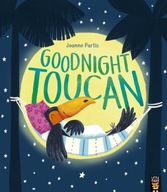 Goodnight Toucan Partis Joanne