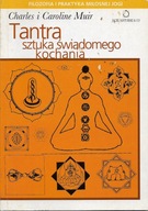 Muir Tantra Sztuka świadomego kochania [spis] 2