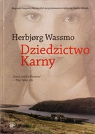 TRYLOGIA DINY (TOM 3) DZIEDZICTWO KARNY - Herbjorg Wassmo, Ewa M. Bilińska