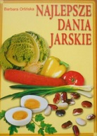 Najlepsze dania jarskie Barbara Orlińska