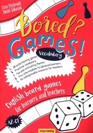 BORED? GAMES! ENGLISH BOARD GAMES FOR LEARNERS AND TEACHERS VOCABULARY