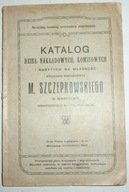 KATALOG DZIEŁ NAKŁADOWYCH M. Szczepkowskiego 1909