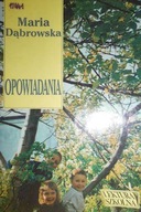 Opowiadania - Maria Dąbrowska