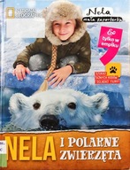 Nela i polarne zwierzęta Nela Mała Reporterka