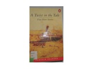 A Twist in the Tale Five Short Stories j ang -