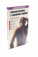 Dolegliwości i choroby skóry Chivot