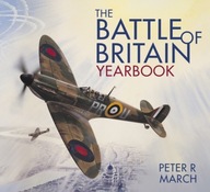 The Battle of Britain Yearbook March Peter R