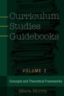 Curriculum Studies Guidebooks: Volume 2- Concepts