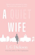 A Quiet Wife Dickson L G