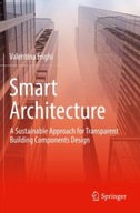 Smart Architecture - A Sustainable Approach for