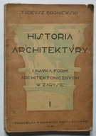 HISTORIA ARCHITEKTURY - TADEUSZ BRONIEWSKI