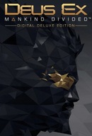 DEUS EX MANKIND DIVIDED DIGITAL DELUXE EDITION PL PC KLUCZ STEAM