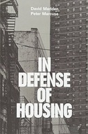 In Defense of Housing: The Politics of Crisis