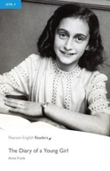 Level 4: The Diary of a Young Girl Anne Frank