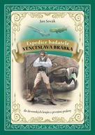 Expedice badatele Věnceslava Brábka d... Jan Sovák