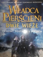 Władca Pierścieni DWIE WIEŻE Filmowe Postacie i Mi