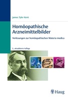 Homöopathische Arzneimittelbilder: Vorlesungen zur homöopathischen Materia