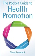 The Pocket Guide to Health Promotion Laverack