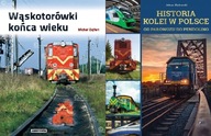 Wąskotorówki Zajfert + Historia kolei w Polsce