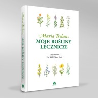 Moje rośliny lecznicze, Maria Treben