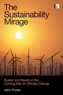 The Sustainability Mirage: Illusion and Reality