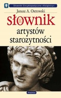 SŁOWNIK ARTYSTÓW STAROŻYTNOŚCI Ostrowski Janusz