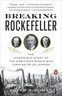 Breaking Rockefeller: The Incredible Story of the