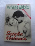 SZTUKA KOCHANIA MICHALINA WISŁOCKA