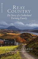 Reay Country: The Story of a Sutherland Farming