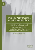 Women s Activism in the Islamic Republic of Iran: