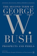 The Second Term of George W. Bush: Prospects and