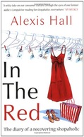 In the Red: The Diary of a Recovering Shopaholic