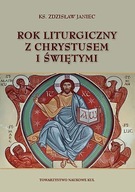 Rok liturgiczny z Chrystusem i świętymi