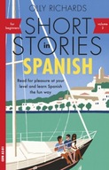 Short Stories in Spanish for Beginners, Volume 2:
