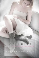 Ebook | Cellulit. Jak się pozbyć cellulitu - Bożena Społowicz