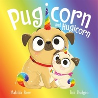 The Magic Pet Shop: Pugicorn and Hugicorn Rose